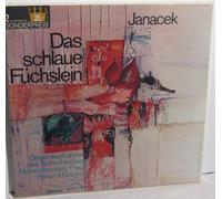 Zdenek Kroupa - Leos Janacek Das schlaue Füchslein Oper in 3 Akten Text von Leos Janacek nach der Erzählung von Rudolf Tesnohlidek Zdenek Kroupa, Bohumil Gregor