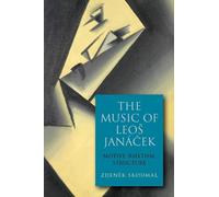 Zdeněk Skoumal The Music of Leos Janácek (Copertina rigida)