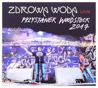 Zdrowa Woda - Zdrowa Woda: Live Przystanek Woodstock 2017 [CD]
