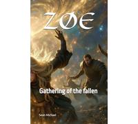 ZØE: Gathering of the fallen