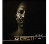 Ze Manel - African Citizen