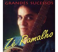 Ze Ramalho - Grandes Sucessos