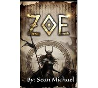 Zøe -The Blue Eye: Complete Saga