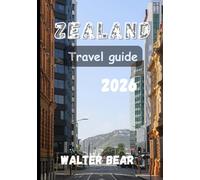 Zealand Travel Guide 2026