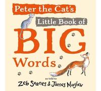 Zeb Soanes Peter the Cat's Little Book of Big Words (Copertina rigida)
