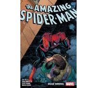 AMAZING SPIDER-MAN BY ZEB WELLS VOL. 12: DEAD WRONG
