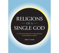 Zeba Crook Religions of a Single God (Copertina rigida)