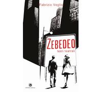 Zebedeo, testi teatrali