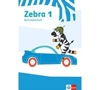 Zebra 1: Buchstabenheft Klasse 1 (Zebra. Ausgabe ab 2018) (Broschüre)
