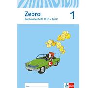 Zebra 1: Buchstabenheft plus Druckschrift Klasse 1 (Zebra. Ausgabe a (Broschüre)