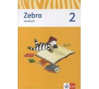 Zebra 2: Lesebuch Klasse 2 (Zebra. Ausgabe ab 2011) (Copertina rigida)