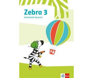 Zebra 3: Arbeitsheft Sprache Klasse 3 (Zebra. Ausgabe ab 2018) (Tascabile)