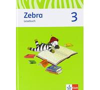 Zebra 3: Lesebuch Klasse 3 (Zebra. Ausgabe ab 2011) (Copertina rigida)