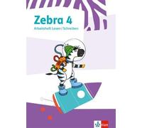 Zebra 4: Arbeitsheft Lesen/Schreiben Klasse 4 (Zebra. Ausgabe ab 201 (Tascabile)