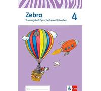 Zebra 4: Trainingsheft Sprache/Lesen/Schreiben Klasse 4: Neubearbeit (Broschüre)