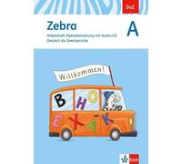 Zebra A: Arbeitsheft Alphabetisierung mit Audio-CD Klasse 1-4 (DaZ. (Tascabile)