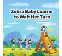 Zebra Baby Learns to Wait Her Turn