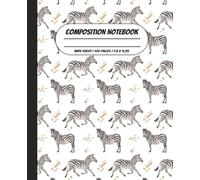 Zebra Composition Notebook: Stylish Black & White Animal Print Wide Ruled Journal for School, Writing, Notes. Safari Themed Stationery, 100 Pages.: ... paperback cover, aesthetic school supply