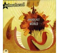 Zebrahead - Broadcast To The World