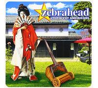 Zebrahead - Stupid Fat Americans (J Tr Ep)
