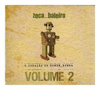 Zeca Baleiro - O Coracao Do Homem-Bomba