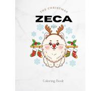 Zeca the Christmas Pup: Cute Holiday Coloring Pages for All Ages