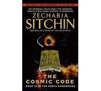 Zecharia Sitchin The Cosmic CodeThe Cosmic Code (Tascabile) Earth Chronicles