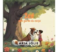 Zed mon garde du corps: Un cadeau pour Zed