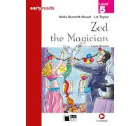 Zed the magician. Con File audio scaricabile on line: Zed the Magician + audio CD