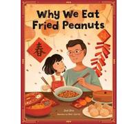 Zed Zha Why We Eat Fried Peanuts (Copertina rigida)