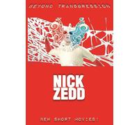 Zedd, Nick - Beyond Transgression: New Short Movies (DVD)