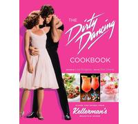 Zee Chang Dirty Dancing: The Official Co (Copertina rigida) (PRESALE 21/08/2025)