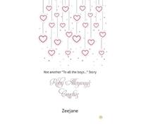 Zeejane Ruby Alleyway's Crushes (Tascabile)