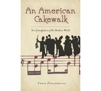 Zeese Papanikolas An American Cakewalk (Copertina rigida)