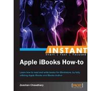 Zeeshan Chawdhary Instant Apple iBooks How-to (Digital)