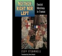 Zeev Sternhell Neither Right nor Left (Tascabile)