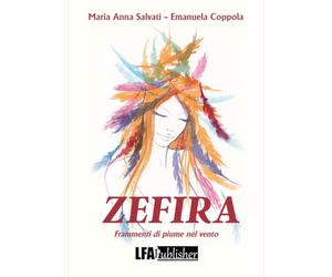 Zefira. Frammenti di piume nel vento