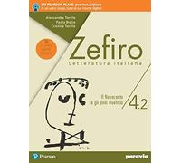 Zefiro. Il Novecento e gli anni Duemila. Ediz. nuovo esame di stato. Per le Scuole superiori. Con e-book. Con espansione online (Vol. 4/2)