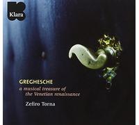 ZEFIRO TORNA - GREGHESCHE