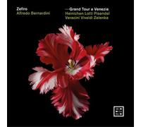 Zefiro – Grand Tour a Venezia – CD – Arcana