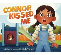 Zehava Sarah K Turner Connor Kissed Me (Copertina rigida)