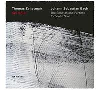 Thomas Zehetmair – Sei Solo – The Sonatas And Partitas For Violin Solo, BWV 1001-1006 – CD