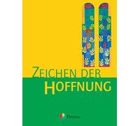Zeichen der Hoffnung 9/10. Bd. 3. Neufassung: Das neue Programm