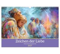 Zeichen der Liebe - Malerische Fantasiewerke (Wandkalender 2027 DIN A3 quer), CA