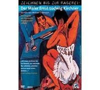Zeichnen bis zur Raserei - Der Maler Ernst Ludwig Kirchner