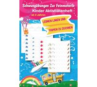 Zeichnen lernen: Linien Formen -ab 2 Jahren-Schwungübungen Zur Feinmotorik-Kinder Aktivitätenheft