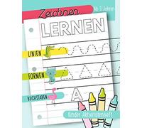 Zeichnen lernen: Linien Formen Buchstaben: Kinder Aktivitätenheft: Ab 3 Jahren