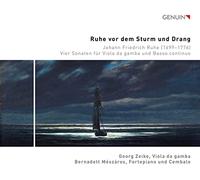 Johann Friedrich Ruhe – Ruhe vor dem Sturm und Drang: Vier S – CD