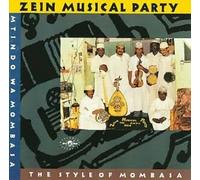 Zein Musical Party, the - Mtindo Wa Mombasa/Style Of Mombasa