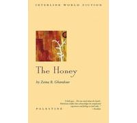 Zeina B Ghandour The Honey (Tascabile) Interlink World Fiction